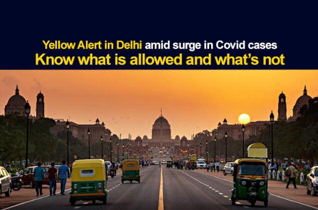 Yellow Alert In Delhi Meaning