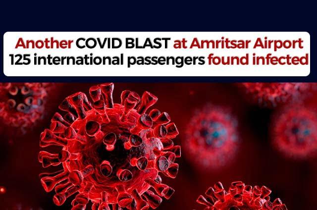AMRITSAR AIRPORT COVID BLAST