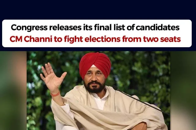 CHANNI TO FIGHT ELECTIONS FROM TWO SEATS