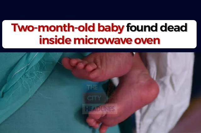 BABY FOUND IN MICROWAVE