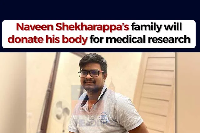 NAVEEN SHEKHARAPPA BODY